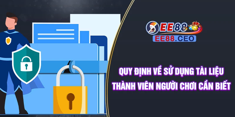 Quy định về sử dụng tài liệu thành viên người chơi cần biết